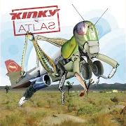 The lyrics POS QUE SE VENGAIN of KINKY is also present in the album Atlas (2003)