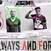 The lyrics SIMPATICO of ALIEN ANT FARM is also present in the album Always and forever (2015)