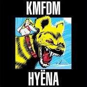 The lyrics IN DUB WE TRUST of KMFDM is also present in the album Hyëna (2022)