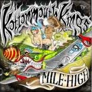 The lyrics GREEN DREAMS ( MILE HIGH) of KOTTONMOUTH KINGS is also present in the album Mile high (2012)