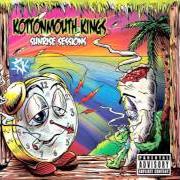 The lyrics SHE'S DANGEROUS of KOTTONMOUTH KINGS is also present in the album Sunrise sessions (2011)