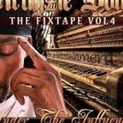The lyrics THE MUSIC of KRAYZIE BONE is also present in the album The fixtape vol 4: under the influence (2011)