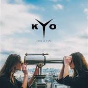 The lyrics LA TEMPÉRATURE of KYO is also present in the album Dans la peau (2017)