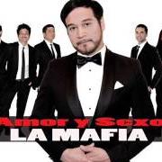The lyrics ME MATA of LA MAFIA is also present in the album Amor y sexo (2014)