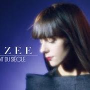 The lyrics UNE FILLE DIFFICILE of ALIZÉE is also present in the album Une enfant du siècle (2010)