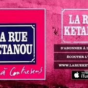 The lyrics 80 TOURS DE LA TERRE of LA RUE KETANOU is also present in the album À contresens (2009)