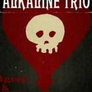 The lyrics INTO THE NIGHT of ALKALINE TRIO is also present in the album Agony and irony (2008)