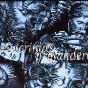 The lyrics THE GESTURE OF THE GIST of LACRIMAS PROFUNDERE is also present in the album La naissance d'un reve (1997)