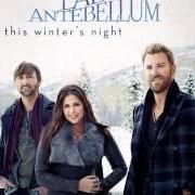 The lyrics BLUE CHRISTMAS of LADY ANTEBELLUM is also present in the album On this winter's night