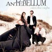 The lyrics WHEN YOU WERE MINE of LADY ANTEBELLUM is also present in the album Own the night