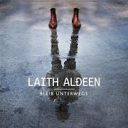 The lyrics ALLES DREHT SICH of LAITH AL-DEEN is also present in the album Bleib unterwegs (2016)
