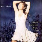 The lyrics SOUL SEARCHIN' BLUES of LARI WHITE is also present in the album Don't fence me in (1996)