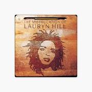The miseducation of lauryn hill The miseducation of lauryn hill
