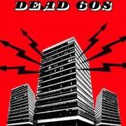 The Dead 60S
