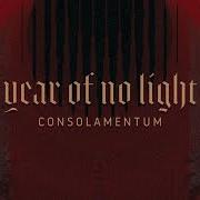 Year Of No Light